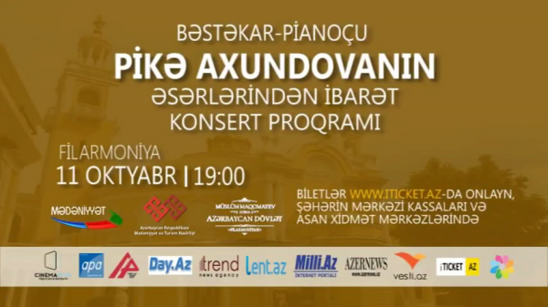 Azərbaycan Televiziyası və Mədəniyyət Kanalının təşkilatçılığı ilə Pikə Axundovanın mahnılarından ib